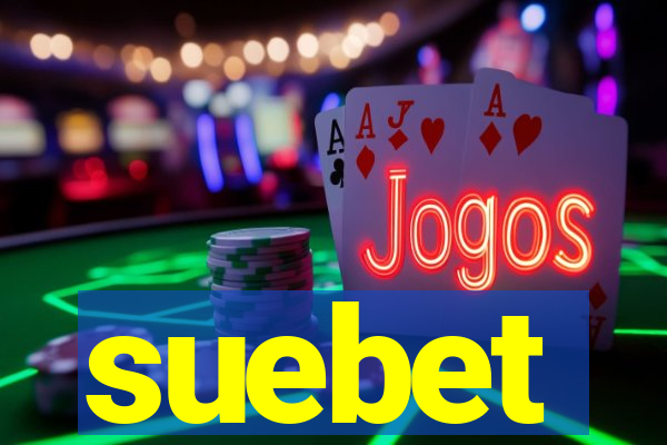 suebet