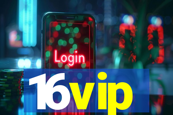 16vip