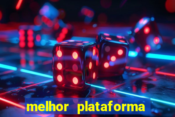 melhor plataforma para ganhar dinheiro no fortune tiger