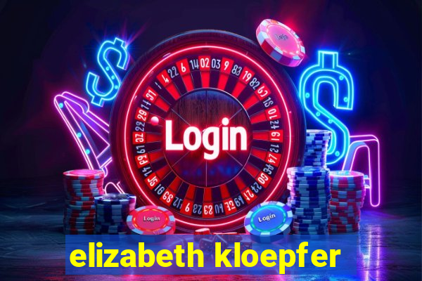 elizabeth kloepfer