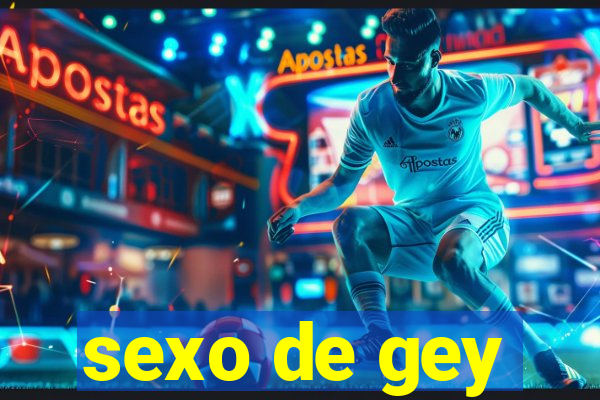 sexo de gey