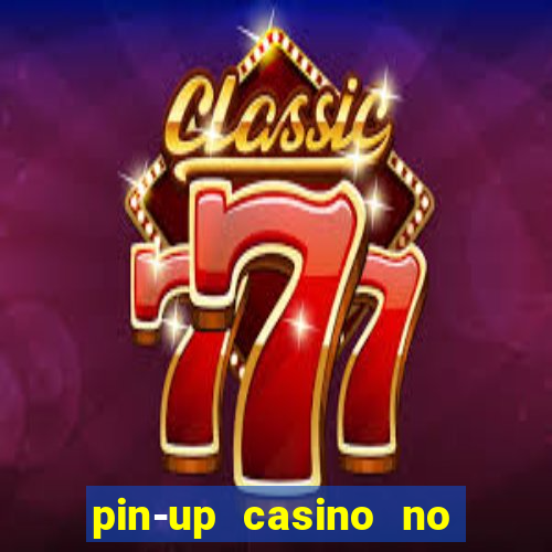 pin-up casino no deposit bonus code