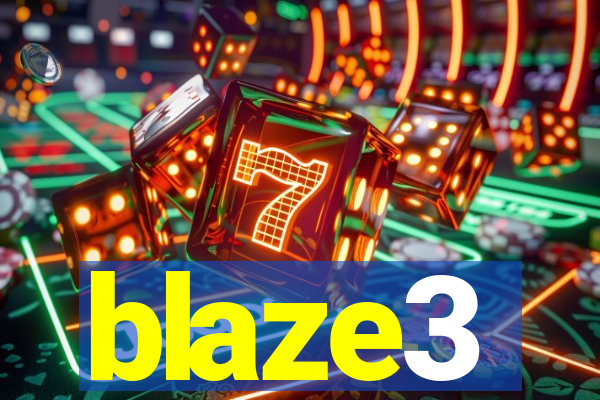 blaze3