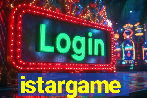 istargame