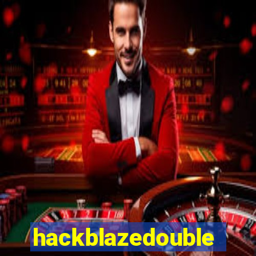 hackblazedouble