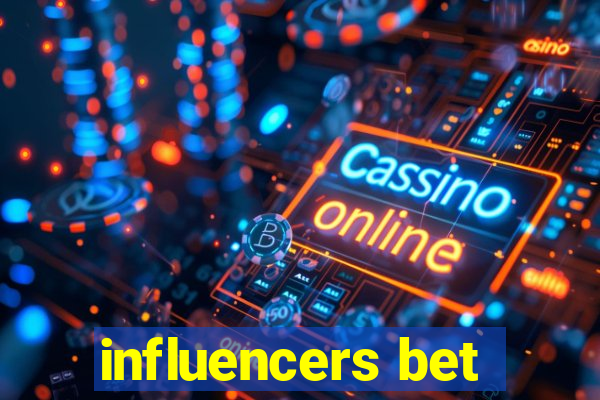 influencers bet