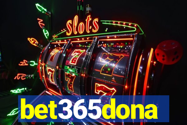 bet365dona