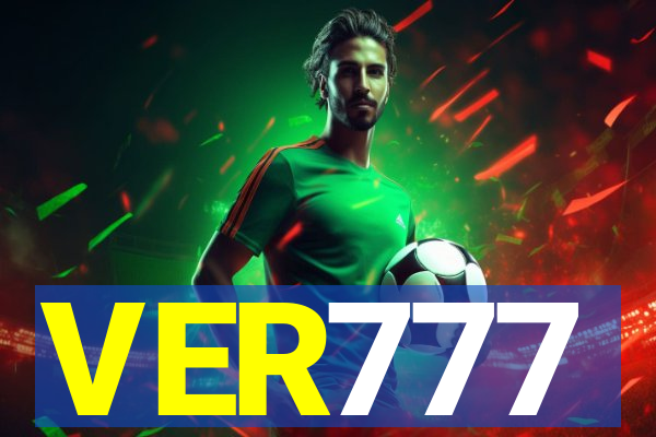 VER777