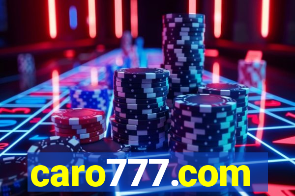 caro777.com