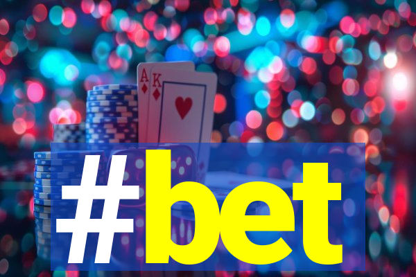 #bet