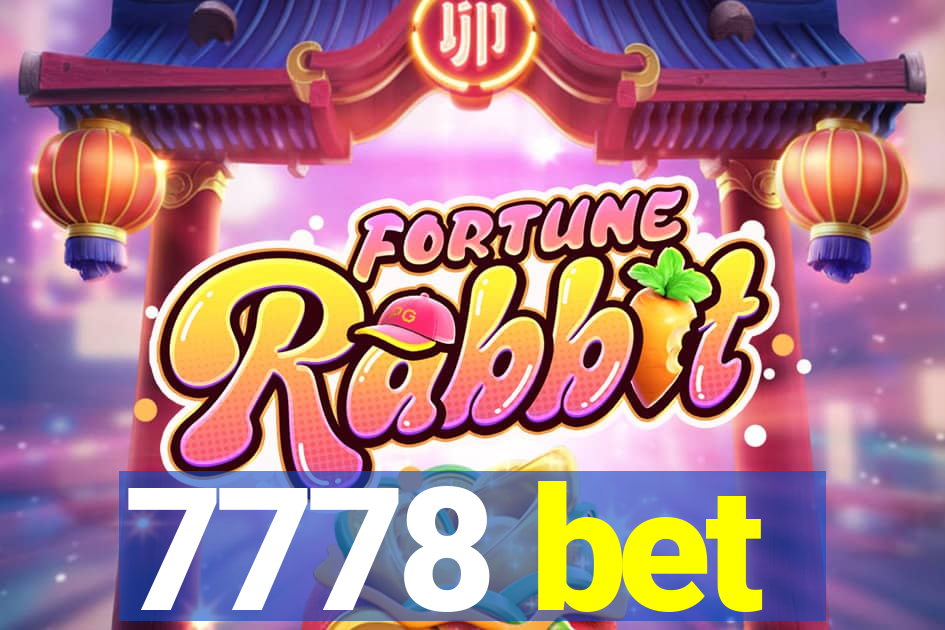 7778 bet