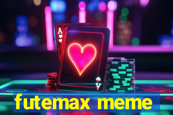 futemax meme