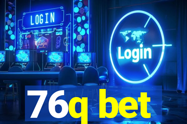 76q bet