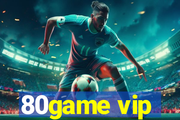 80game vip