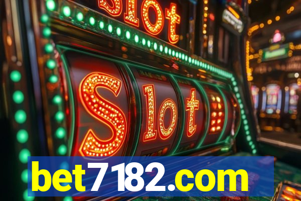 bet7182.com