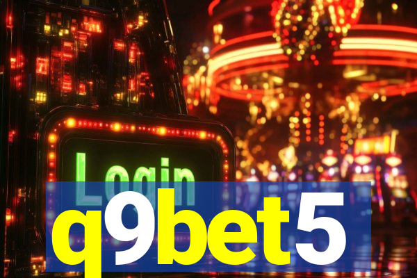 q9bet5