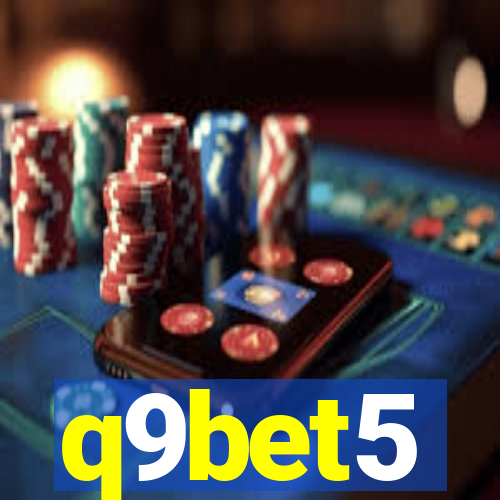 q9bet5