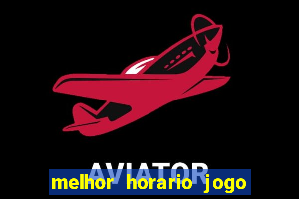 melhor horario jogo fortune rabbit