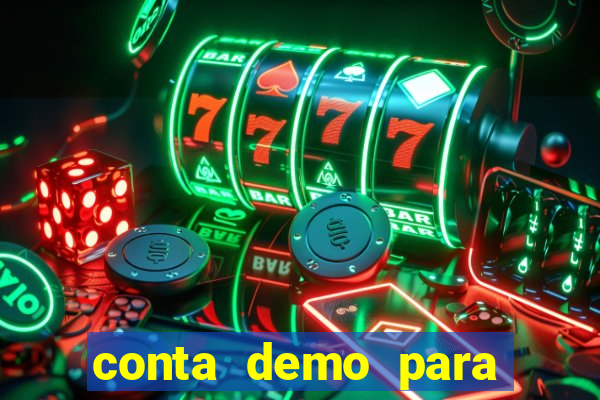 conta demo para jogar fortune tiger
