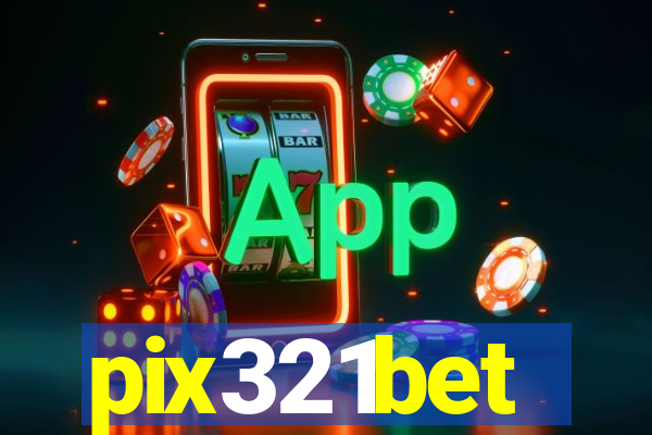 pix321bet