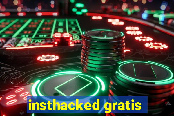 insthacked gratis