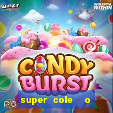 super cole  o 7784 jogos para pc download