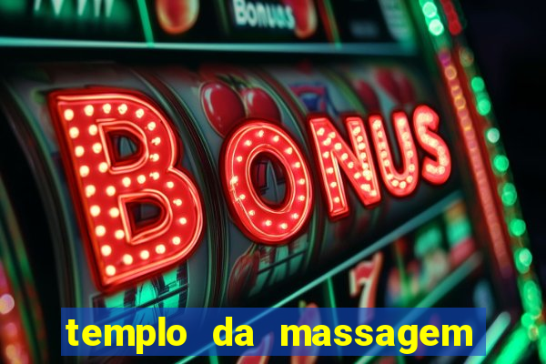 templo da massagem em porto alegre
