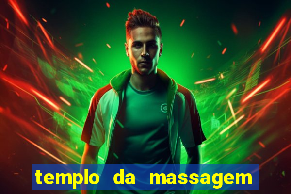 templo da massagem em porto alegre
