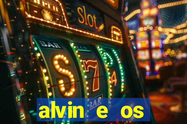 alvin e os esquilos 3 rede canais