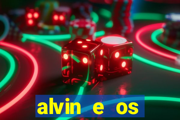 alvin e os esquilos 3 rede canais