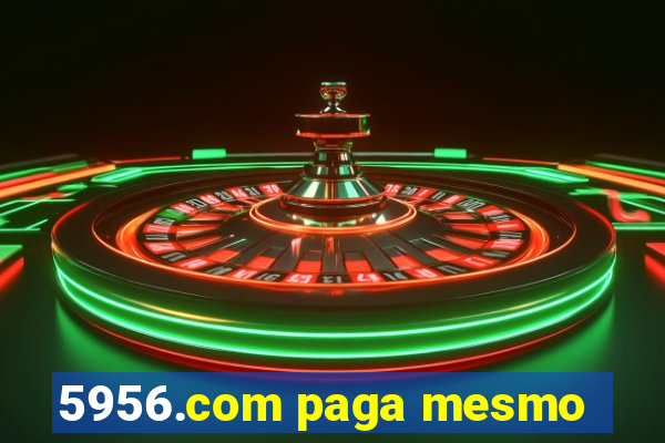 5956.com paga mesmo