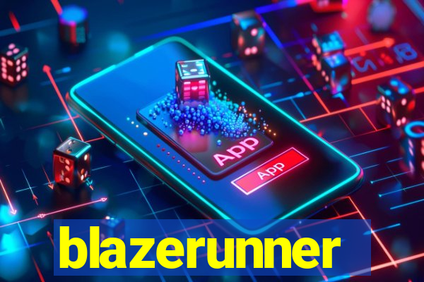 blazerunner