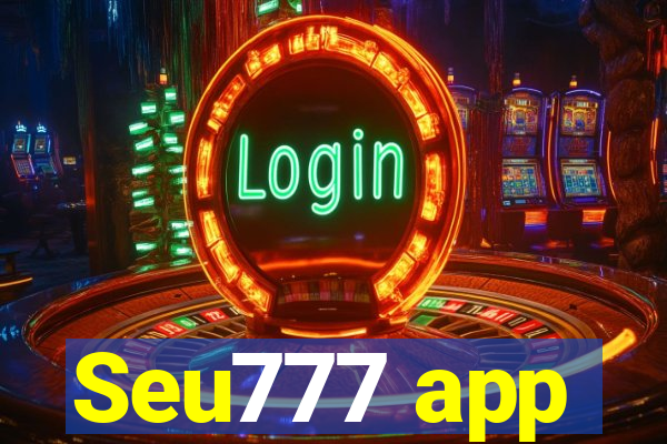 Seu777 app