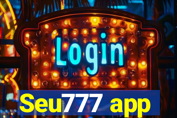 Seu777 app