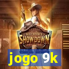 jogo 9k