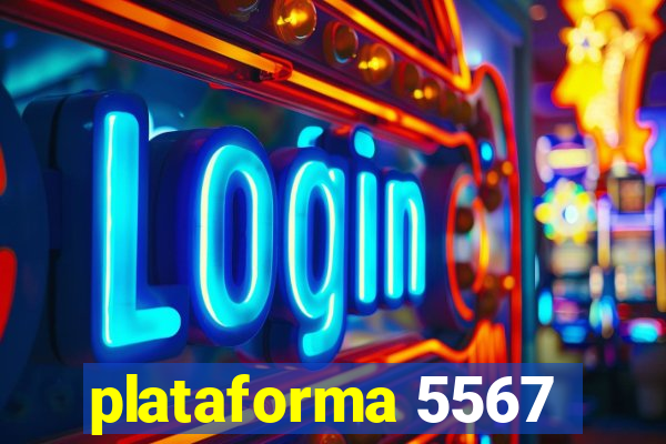 plataforma 5567