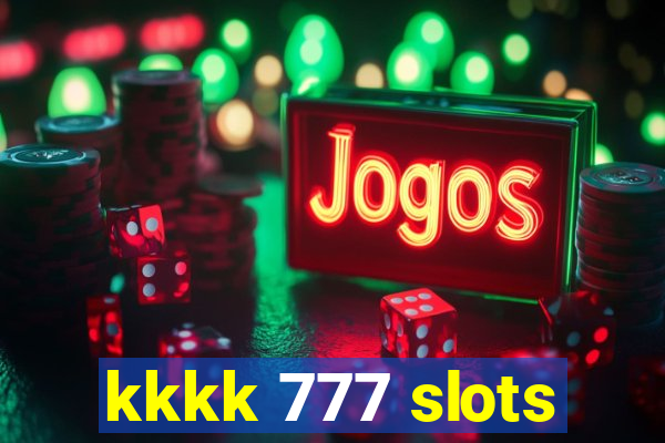 kkkk 777 slots