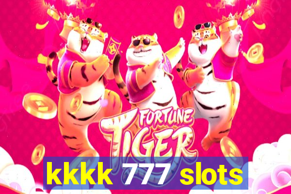 kkkk 777 slots