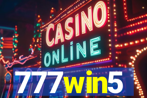 777win5