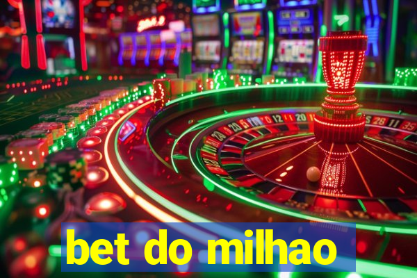 bet do milhao