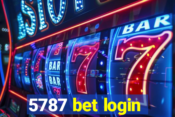 5787 bet login