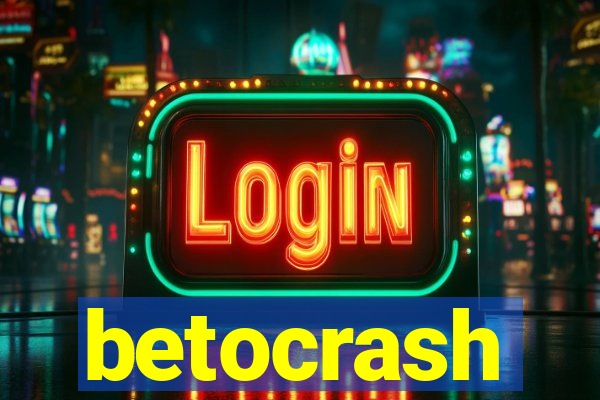 betocrash