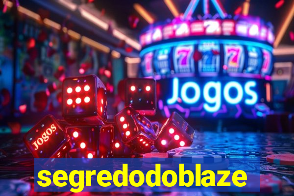 segredodoblaze
