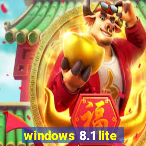 windows 8.1 lite