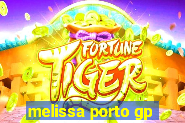 melissa porto gp