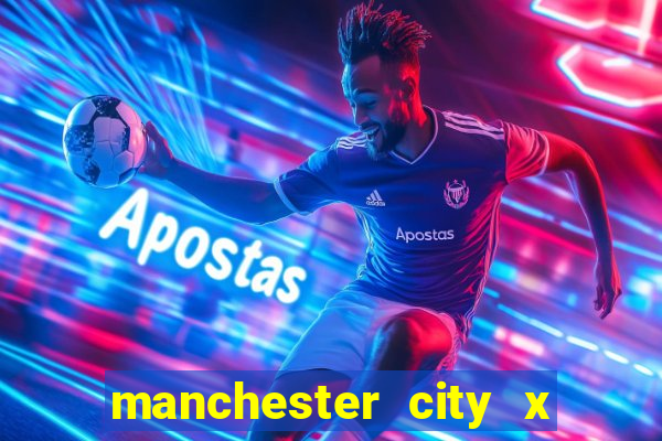 manchester city x liverpool multicanais
