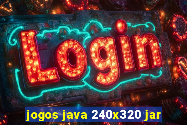 jogos java 240x320 jar
