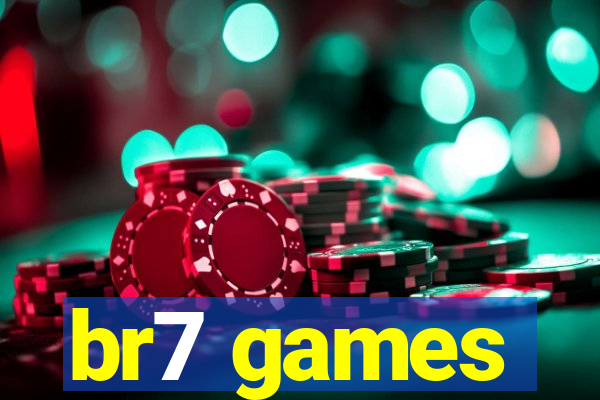 br7 games