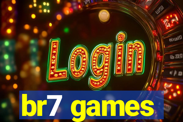 br7 games