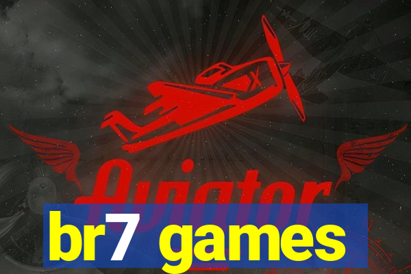 br7 games